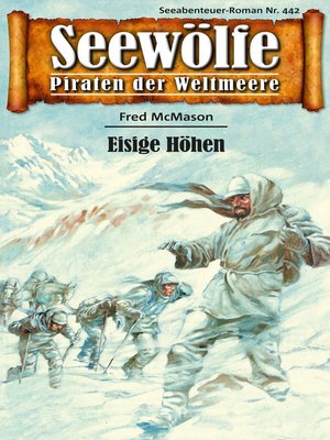 cover image of Seewölfe--Piraten der Weltmeere 442